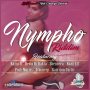 NYMPHO RIDDIM - DEVIN DI DAKTA, SHENSEEA, RAZOR B #ITUNES 4/7/17 #PREORDER 3/31/17 @zjdymontfc