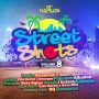 STREET SHOTS VOL.8 - #ITUNES 2/18/14 #PREORDER 2/4/14 KARTEL POPCAAN MAVADO BUSY QQ & MORE @21sthapilos