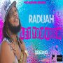RADIJAH - LET YOU KNOW - SINGLE #ITUNES 2/3/17 @platinumwire