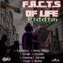 VARIOUS ARTISTS - FACTS OF LIFE RIDDIM #ITUNES 5/19/17 @andredavis693