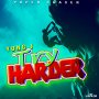 YOUNG J - TRY HARDER - SINGLE #ITUNES 7/28/17
