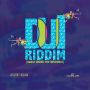 DUI (DANCE UNDER THE INFLUENCE) RIDDIM - #ITUNES 2014 - MAVADO QQ KALADO DING DONG VOICEMAIL @ZJCHROME #DUI