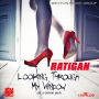 RATIGAN - LOOKING THROUGH MY WINDOW - SINGLE #ITUNES 9/30/14 @BrixtonMG