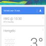 Ik vind Google Now een mooi voorbeeld van smart technologie. "Tijd om te vertrekken!" 