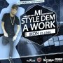 IKON D LINK - MI STYLE DEM A WORK - SINGLE #ITUNES 11/4/16 @djfrankcomusic
