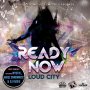 LOUD CITY - READY NOW - SINGLE #ITUNES 7/7/17 #PREORDER 6/30/17 @sparkiebaby @loudcitymusic