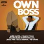 OWN A BOSS RIDDIM #ITUNES 6/10/16 #PREORDER 6/27/16 @kwashawnarecord