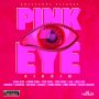 PINK EYE RIDDIM - DEMARCO, SHAWN STORM, MASICKA, VEGAS & MORE #ITUNES 11/13/15 #PREORDER 10/30/15 @kwashawnarecord