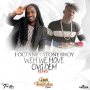 I OCTANE FT. STONE BWOY - WEH WE HAVE OVA DEM - SINGLE #ITUNES 12/4/15 @troyton_tm