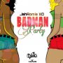 JAH ROMIE XO - BADMAN PARTY - SINGLE #ITUNES 10/7/16 @romieprince