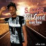 S.STAR - FEEL GOOD - SINGLE #ITUNES 2/17/17 @yaadgang_music