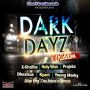 VARIOUS ARTIST - DARK DAYZ RIDDIM #ITUNES 4/21/15 @freeflowrecords