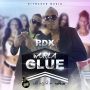 RDX - WURLA GLUE - SKIN TO SKIN RIDDIM - #ITUNES 9/16/14 #PRE 9/2/14 @iamhitmaker @rdxmusic