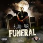BLAQ PURL - FUNERAL - SINGLE #ITUNES 10/7/16 @SpitFiyahFilms 