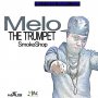 MELO - THE TRUMPET - SINGLE #ITUNES 1/15/16 @melokillinangel 