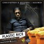 JUNIOR REID - PLASTIC RICE #ITUNES #SPOTIFY 9/8 #PRE 8/25   @CGRecordinginc 