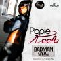 PAPIE KEELO - BADMAN GYAL - SINGLE #ITUNES 8/19/14 @Chrys1Rock