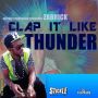 ZABRICK - CLAP IT LIKE THUNDER - SINGLE #ITUNES 8/19/14 @stickleprod