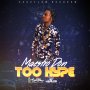 MAESTRO DON - TOO HYPE - SINGLE #ITUNES 9/2/16 @CashflowRecordz @MaestroDonMuzik