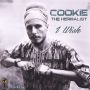 COOKIE THE HERBALIST - I WISH - SINGLE #ITUNES 8/1/14,  PRE - ORDER 7/1/14 @INSPIREDMUSIC