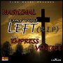NASHINAL X EMPRESS VENIICE - DAY YOU LEFT (R.I.P) - SINGLE #ITUNES 3/18/16 @fireroyal