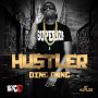DING DONG - HUSTLER - SINGLE #ITUNES 1/13/17 #PREORDER 12/23/16 @thedingdong