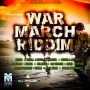 WAR MARCH RIDDIM - GYPTIAN, MUNGA, DEABLO, KIBAKI & MORE #ITUNES 1/28/14 @Voiceboxmuzik