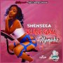 SHENSEEA - RUDE GYAL - SINGLE #ITUNES 4/28/17 @zjdymondtfc @shenseea20