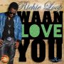 RICHIE LOOP - WAH LOVE YOU - SINGLE - NO GIMMICKS #ITUNES 10/8/13 @RichieLoopFans