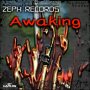 VARIOUS ARTISTS - AWAKING - EP #ITUNES 3/25/16 @ZephWatt