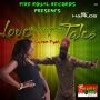 EMPRESS VENIICE FT. LUTAN FYAH - LOVE TALES - SINGLE #ITUNES 6/30/15 @fireroyal