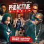 PROACTIVE RIDDIM - KALADO, VERSATILE, BRAMMA & MORE #ITUNES 9/18/15 @officialkalado @versatileami