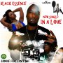  BLACK ESSENCE - IN A LOVE - SINGLE #ITUNES 3/4/16   @efemuzic @aaronmattison