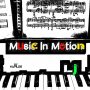 LJ - MUSIC IN MOTION - EP - #ITUNES 2/24/17 @ZephWatt