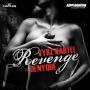 VYBZ KARTEL X DENYQUE - REVENGE - SINGLE - #ITUNES 1/28/14 @iamthekartel @denyque