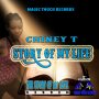 CHINEY T - STORY OF MY LIFE - SINGLE #ITUNES 7/29/16 @magic_records