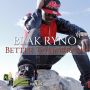 BLAK RYNO - BETTER TOMORROW - LP - #ITUNES 10/9 #PRE 9/25 @JUSTUSJA