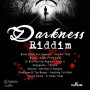 VARIOUS ARTISTS - DARKNESS RIDDIM #ITUNES 3/31/17 @DreamsLabs