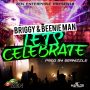 BRIGGY & BEENIE MAN - LET'S CELEBRATE - SINGLE #ITUNES 5/12/15 @BRIGGYBENZ