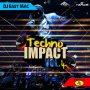 DJ EASY MAC - TECHNO IMPACT VOL. 4 #ITUNES 4/7/17 @ZephWatt