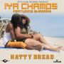 IYA CHAMPS FT. SHAMARA - NATTY DREAD - SINGLE ‪#‎ITUNES‬ 9/18/15 @spitfiyahfilms