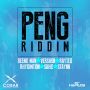 PENG RIDDIM - X COBAR RECORDS #ITUNES 11/26/13 @XcobarXcobar