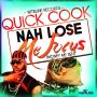 QUICK COOK - NAH LOSE ME FOCUS - SINGLE ‪#‎ITUNES‬ 6/16/15 @quickcookvip