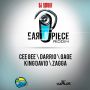 EAR PIECE RIDDIM - #ITUNES 8/6/13 CEE GEE ZAGGA DARRIO & MORE @DJSMURFJA