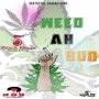 ROCK BOYZ MUSIC GROUP - WEED AH BUN - SINGLE #ITUNES 3/25/16 @ThaIslandBoy767
