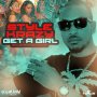 STYLE KRAZY - GET A GIRL - SINGLE #ITUNES 5/27/16 #PREORDER 5/13/16 @bluflamemusic