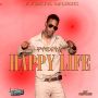 HAPPY LIFE - SINGLE #ITUNES 2/4/2014 @Fyesta82