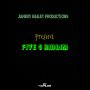 JAHBOY BAILEY PRESENTS - FIVE O RIDDIM (INSTRUMENTAL) #ITUNES 4/14/17 #PREORDER 3/31/17 @BaileyAlrick