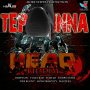 VARIOUS ARTISTS - TEP INNA DEM HEAD RIDDIM #ITUNES 11/18/16 @_moresteppaprod