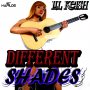 LIL KEISH - DIFFERENT SHADES - EP #ITUNES 4/15/16 @RandRRecords